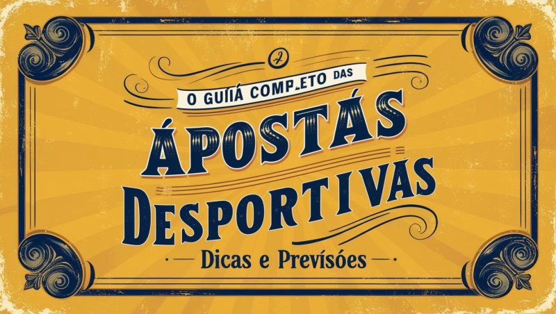 O guia completo das apostas desportivas: dicas e previsões 4